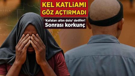 Kel katliamı göz açtırmadı! ‘Kafaları altın dolu’ dediler, sonrası kaygı sineması üzere