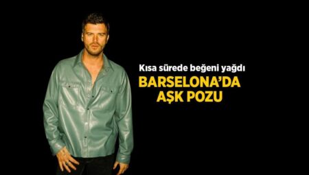 Barselona’dan paylaştı! Başak Dizer’in objektifinden Kıvanç Tatlıtuğ