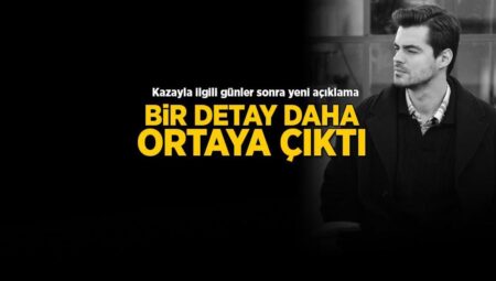 Berk Atan kaza geçirmişti, yeni ayrıntı ortaya çıktı! ‘Annemin doğum günüydü’
