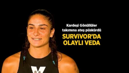 Survivor’da Dilşah Kurt’un elenmesi olay oldu! Kardeşinden Gönüllüler ekibine çok sert kelamlar