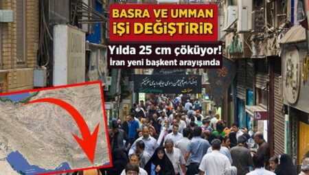 Her yıl 25 cm çöküyor! İran yeni başşehir arayışında: Basra ve Umman işi değiştirir